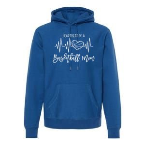 Basketball Mom Heartbeat Cute Proud Mama Gift Cute Gift Premium Hoodie