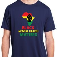 Black Mental Health, African Map Mental Health Awareness Adult ChromaSoft Performance T-Shirt