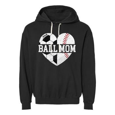 Ball Mom Heart Funny Baseball Soccer Mom Garment-Dyed Fleece Hoodie