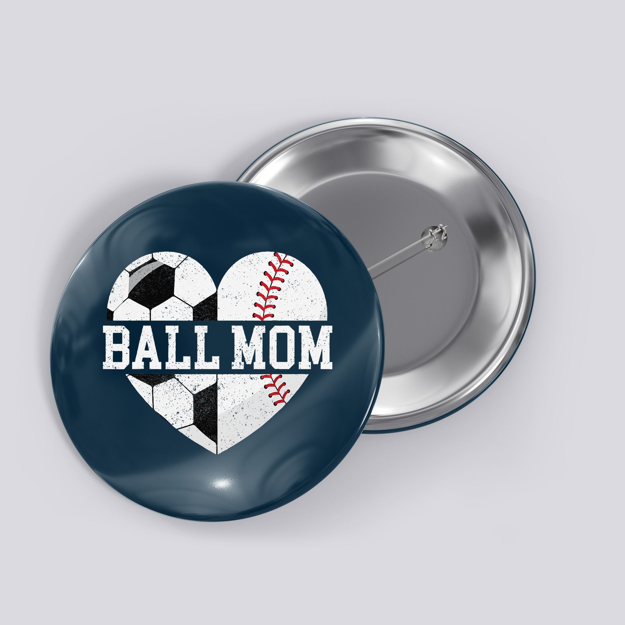 Ball Mom Heart Funny Baseball Soccer Mom Button