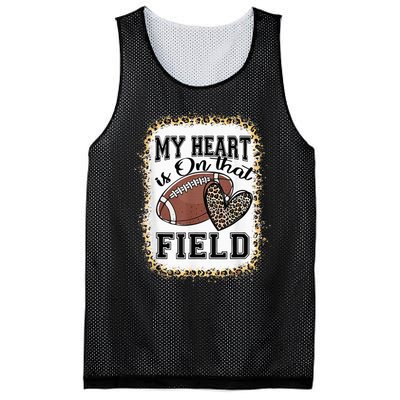 Bleached My Heart Is On That Field Football Mom Leopard Mesh Reversible Basketball Jersey Tank