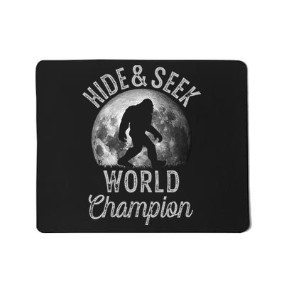 Bigfoot Moon Hide And Seek World Champion Sasquatch Mousepad