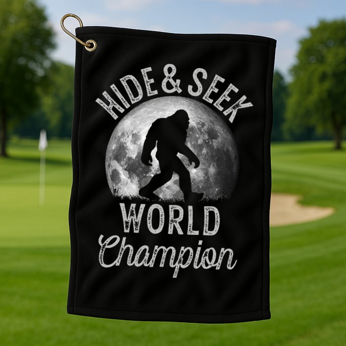 Bigfoot Moon Hide And Seek World Champion Sasquatch Golf Towel