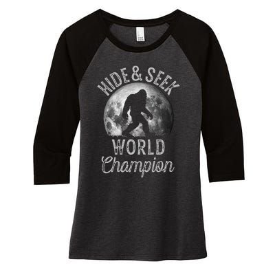 Bigfoot Moon Hide And Seek World Champion Sasquatch Women's Tri-Blend 3/4-Sleeve Raglan Shirt