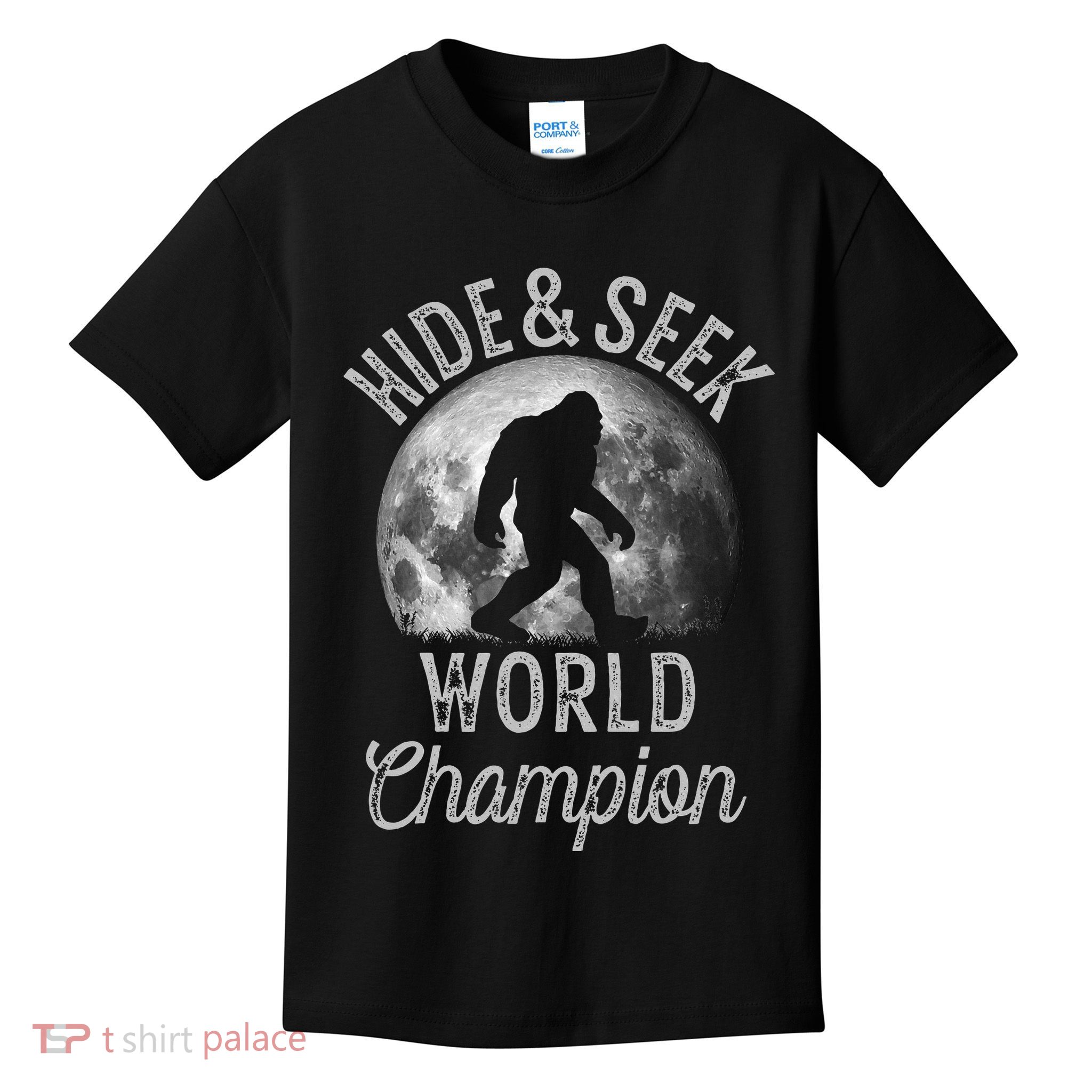 Bigfoot Moon Hide And Seek World Champion Sasquatch Kids T-Shirt