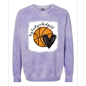 Bleached My Heart Is On That Field Basketball Game Day Vibes Cool Gift Colorblast Crewneck Sweatshirt