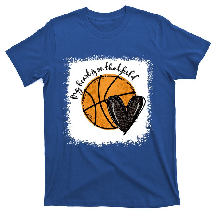 Bleached My Heart Is On That Field Basketball Game Day Vibes Cool Gift T-Shirt