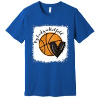 Bleached My Heart Is On That Field Basketball Game Day Vibes Cool Gift Premium T-Shirt