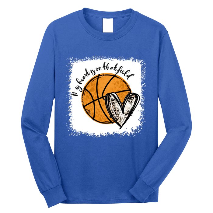 Bleached My Heart Is On That Field Basketball Game Day Vibes Great Gift Long Sleeve Shirt