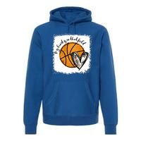 Bleached My Heart Is On That Field Basketball Game Day Vibes Great Gift Premium Hoodie