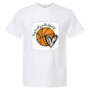 Bleached My Heart Is On That Field Basketball Game Day Vibes Great Gift Garment-Dyed Heavyweight T-Shirt