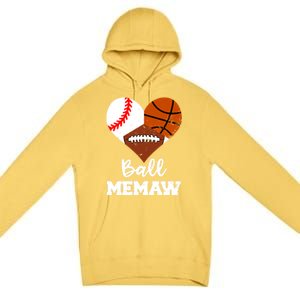 Ball Memaw Heart Funny Baseball Basketball Football Memaw Gift Premium Pullover Hoodie