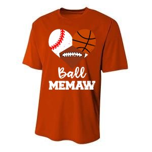 Ball Memaw Heart Funny Baseball Basketball Football Memaw Gift Performance Sprint T-Shirt