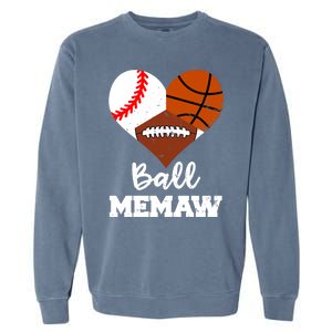 Ball Memaw Heart Funny Baseball Basketball Football Memaw Gift Garment-Dyed Sweatshirt