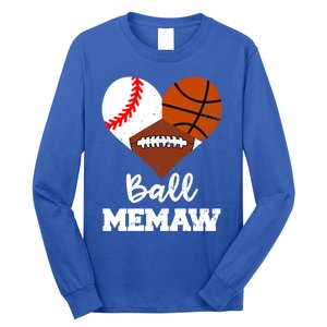 Ball Memaw Heart Funny Baseball Basketball Football Memaw Gift Long Sleeve Shirt