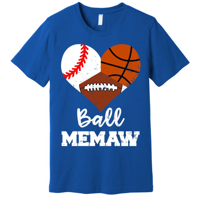 Ball Memaw Heart Funny Baseball Basketball Football Memaw Gift Premium T-Shirt