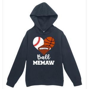 Ball Memaw Heart Funny Baseball Basketball Football Memaw Gift Urban Pullover Hoodie