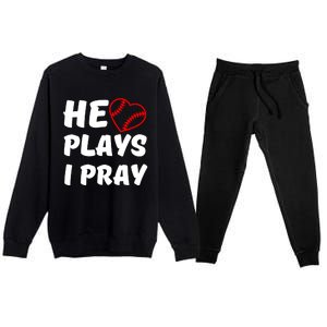 Baseball Mom He Plays I Pray Premium Crewneck Sweatsuit Set