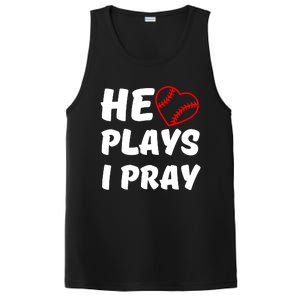 Baseball Mom He Plays I Pray PosiCharge Competitor Tank