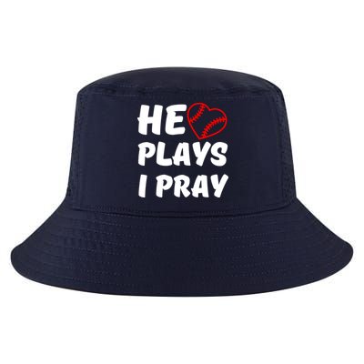 Baseball Mom He Plays I Pray Cool Comfort Performance Bucket Hat