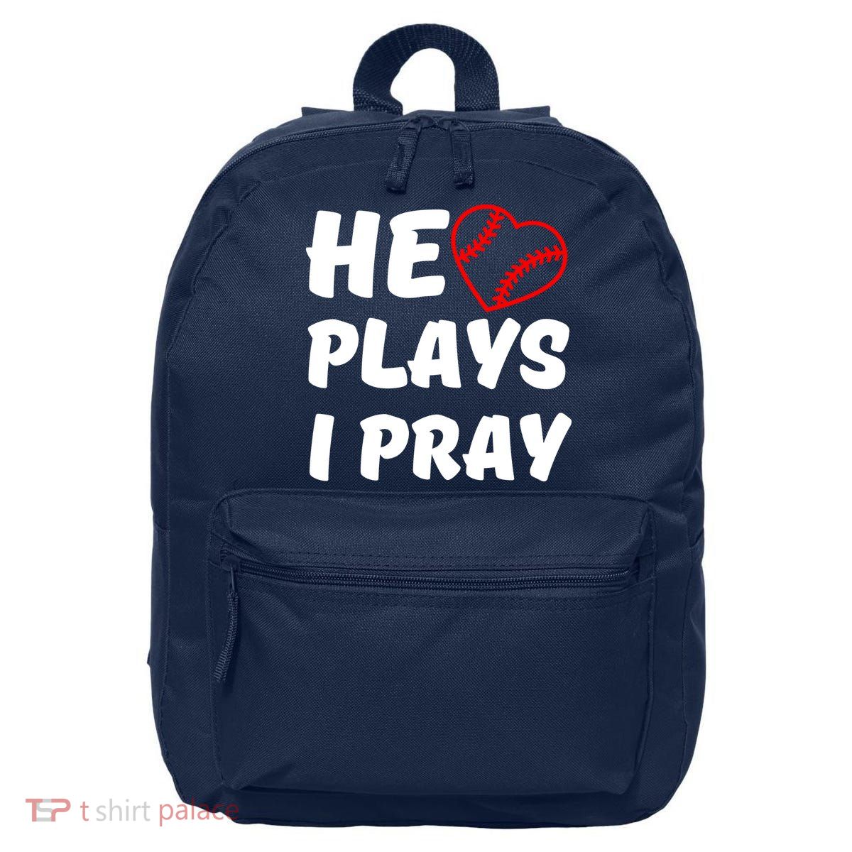 Baseball Mom He Plays I Pray 16 in Basic Backpack