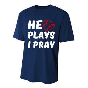 Baseball Mom He Plays I Pray Performance Sprint T-Shirt