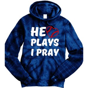 Baseball Mom He Plays I Pray Tie Dye Hoodie