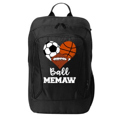 Ball Memaw Heart Funny Soccer Basketball Football Memaw Gift City Backpack