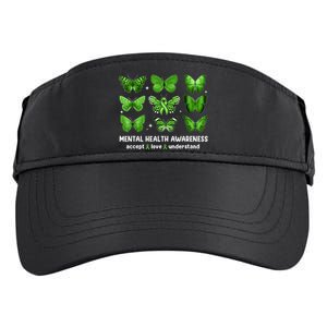 Butterfly Mental Health Awareness Accept Love Understand Adult Drive Performance Visor