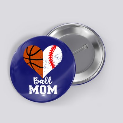 Ball Mom Heart Funny Baseball Basketball Mom Meaningful Gift Button
