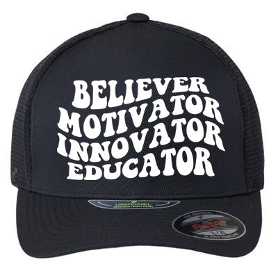 Believer Motivator Innovator Educator Retro Gift Flexfit Unipanel Trucker Cap