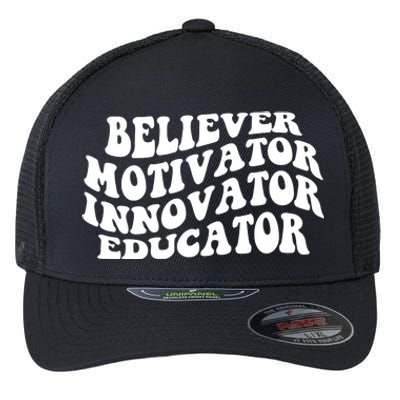 Believer Motivator Innovator Educator Retro Gift Flexfit Unipanel Trucker Cap