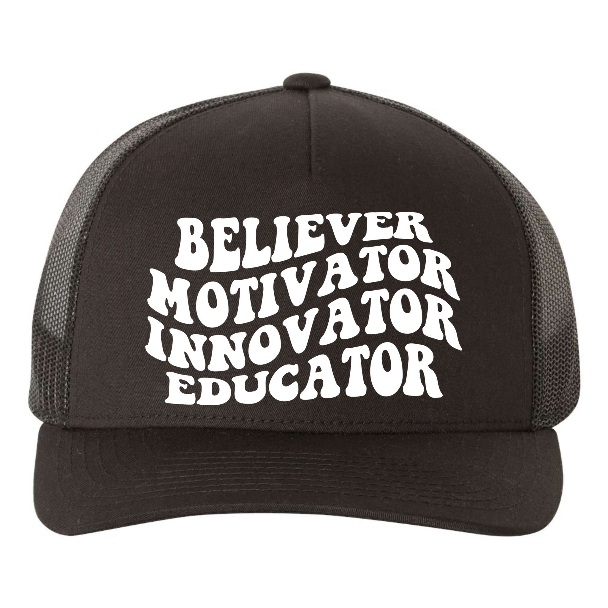 Believer Motivator Innovator Educator Retro Gift Yupoong Adult 5-Panel Trucker Hat