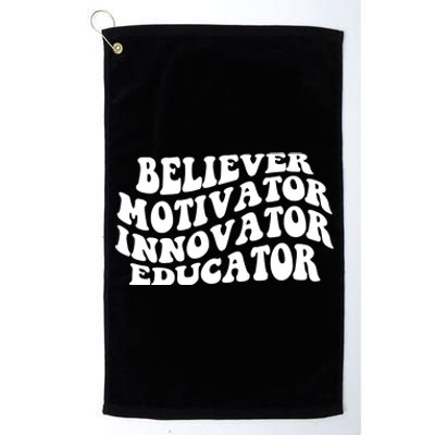 Believer Motivator Innovator Educator Retro Gift Platinum Collection Golf Towel