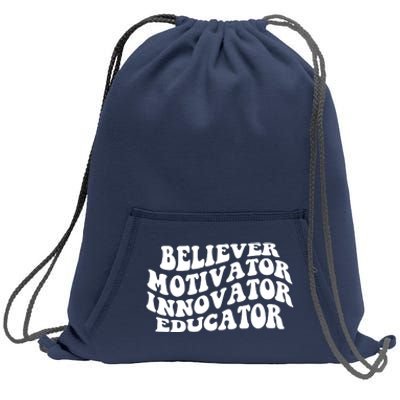 Believer Motivator Innovator Educator Retro Gift Sweatshirt Cinch Pack Bag