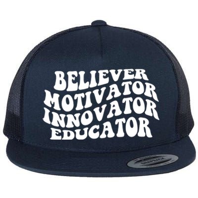 Believer Motivator Innovator Educator Retro Gift Flat Bill Trucker Hat