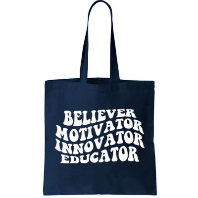 Believer Motivator Innovator Educator Retro Gift Tote Bag