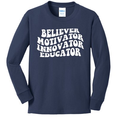 Believer Motivator Innovator Educator Retro Gift Kids Long Sleeve Shirt