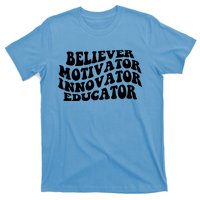 Believer Motivator Innovator Educator Retro Gift T-Shirt