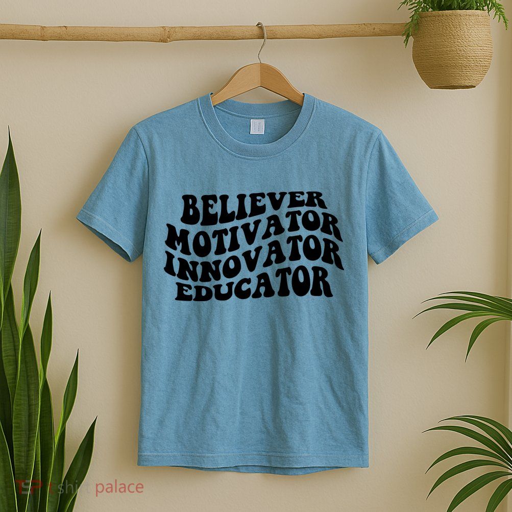 Believer Motivator Innovator Educator Retro Gift T-Shirt