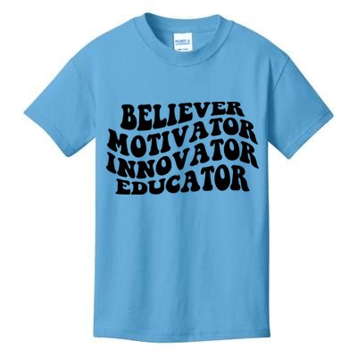 Believer Motivator Innovator Educator Retro Gift Kids T-Shirt