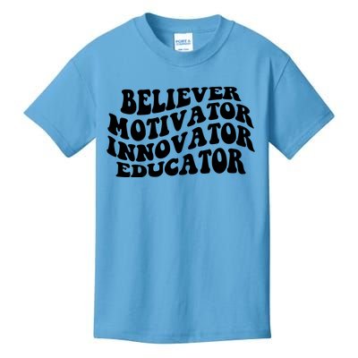 Believer Motivator Innovator Educator Retro Gift Kids T-Shirt