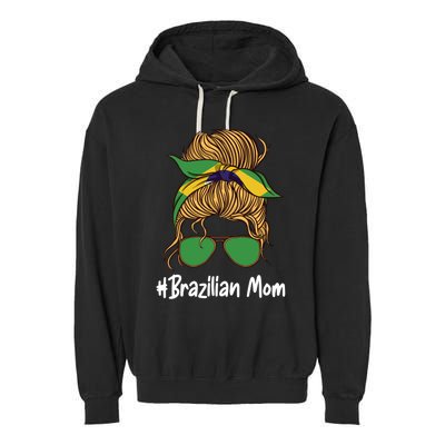 Brazilian Mom International Brasil Flag Mothers Day Gift Garment-Dyed Fleece Hoodie