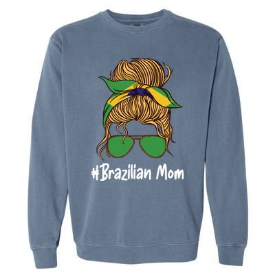 Brazilian Mom International Brasil Flag Mothers Day Gift Garment-Dyed Sweatshirt