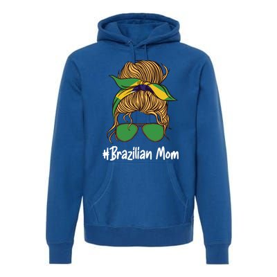 Brazilian Mom International Brasil Flag Mothers Day Gift Premium Hoodie