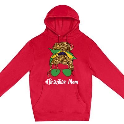 Brazilian Mom International Brasil Flag Mothers Day Gift Premium Pullover Hoodie