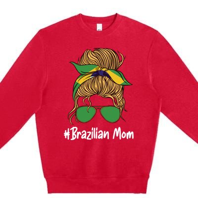 Brazilian Mom International Brasil Flag Mothers Day Gift Premium Crewneck Sweatshirt