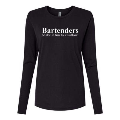 Bartenders Make It Fun To Swallow Funny Bartending Womens Cotton Relaxed Long Sleeve T-Shirt