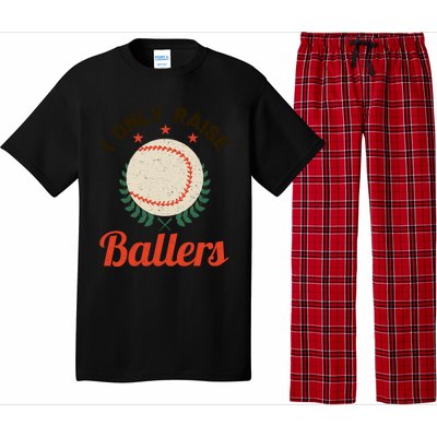 Baseball Mom I Only Raise Ballers Softball Tee Ball Sports Funny Gift Pajama Set