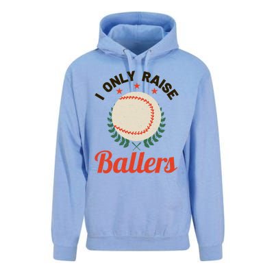 Baseball Mom I Only Raise Ballers Softball Tee Ball Sports Funny Gift Unisex Surf Hoodie